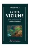 A zecea Viziune - Paperback brosat - James Redfield - Mix