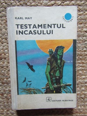 Testamentul incasului &amp;ndash; Karl May foto