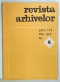 REVISTA ARHIVELOR ANUL LVI, Vol. XLI Nr. IV de MIOARA TUDORICA, 1979