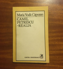 Maria Voda Capusan - CAMIL PETRESCU Realia (1988) - Stare foarte buna! foto