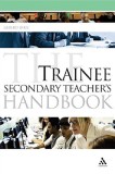 Trainee Secondary Teacher&#039;s Handbook | Gererd Dixie