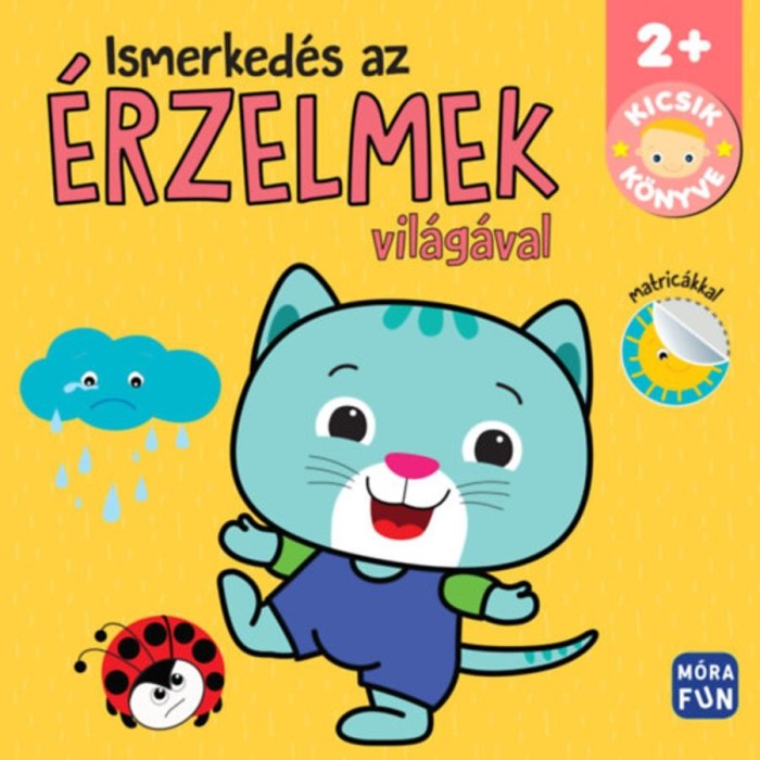 Kicsik k&ouml;nyve - Ismerked&eacute;s az &eacute;rzelmek vil&aacute;g&aacute;val