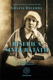 Biserica singuratatii - Scoala Ardeleana