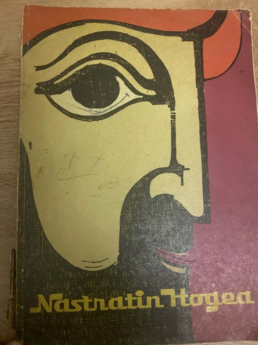 Viorica Dinescu - Nastratin Hogea - Ilustrator: Geta Bratescu