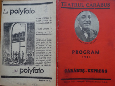 Teatrul Carabus , Director : Constantin Tanase ; Carabus Expres , Program 1934 foto