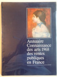ANNUAIRE CONNAISSANCE DES ARTS 1968 DES VENTES PUBLIQUES EN FRANCE, 1968