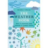 The Weather Book - Carte straina autor Diana Craig Patch limba Engleza