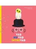 Vad nu vad intrevad - Grupul Art