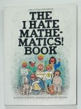 THE I HATE MATHEMATICS BOOKS ! by MARILYN BURNS , illustrated by MARTHA WESTON , 1975