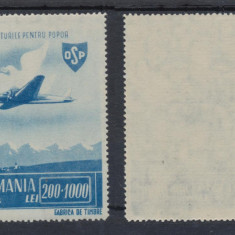 Romania 1945 OSP Posta Aeriana timbru nestampilat fara sarniera , MNH