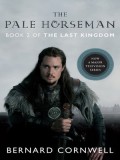 Bernard Cornwell - The Pale Horseman