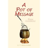 A Pot of Message: Poem Casserole