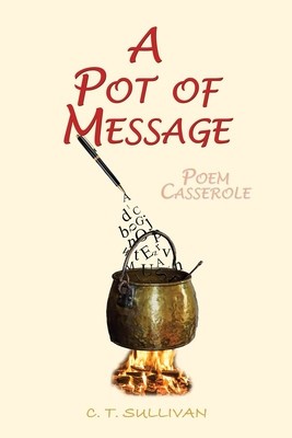 A Pot of Message: Poem Casserole foto