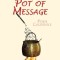 A Pot of Message: Poem Casserole
