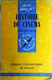 Carte Vintage Lo Duca - Histoire du Cinema (1964), Limba Franceza, Coperti Brosate, Stare Buna