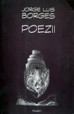 Cumpara ieftin Poezii - 2005 - Jorge Luis Borges (Z294)