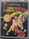 Lumea magica a zanelor si elfilor. Set creativ de razuit