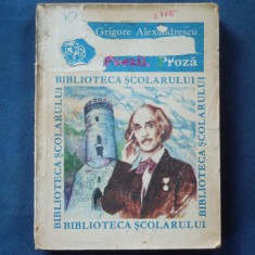 Poezii. Proză. - Grigore Alexandrescu: poezie clasică, satire morale, didactică, folclor rom&acirc;nesc, proză, valori tradiționale, literatura rom&acirc;nă