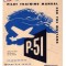 Pilot Manual for the P-51 Mustang Pursuit Airplane