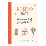 No-Spend Days, Miranda Moore
