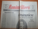 Romania libera 16 ianuarie 1990-140 ani de la nasterea lui eminescu,paul n.mizil