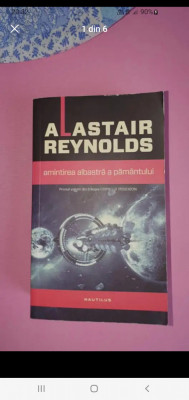 Amintirea albastră a Păm&amp;acirc;ntului - Alastair Reynolds foto