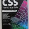 CSS - TEHNICI ESENTIALE , 2012