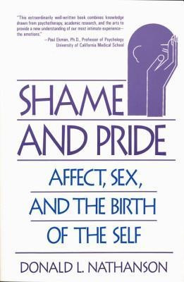 Shame and Pride: Affect, Sex, and the Birth of the Self foto