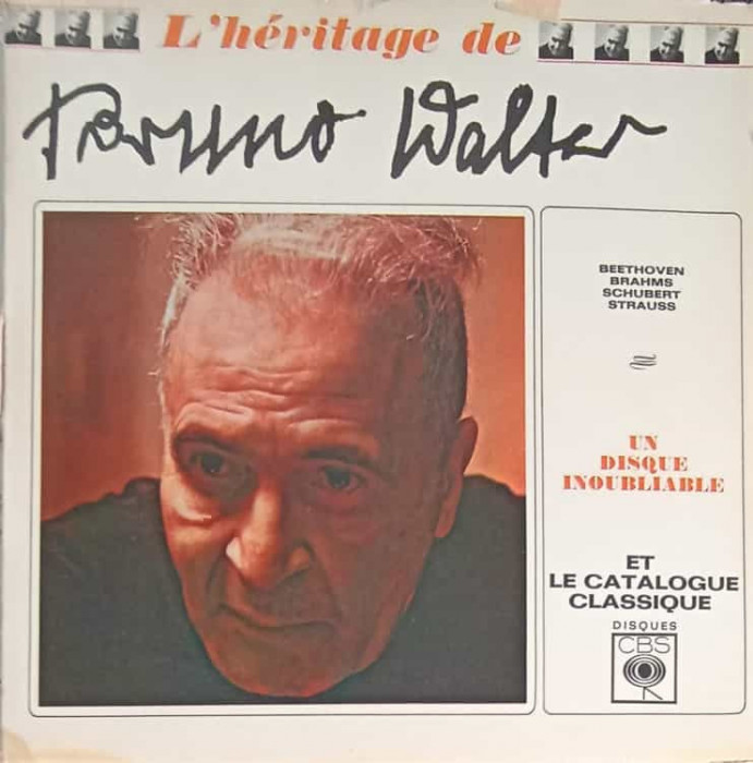 Disc vinil, LP. L&#039;HERITAGE DE BRUNO WALZER-BEETHOVEN, BRAHMS, SCHUBERT, STRAUSS