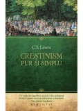 Cumpara ieftin Crestinism pur si simplu/C.S. Lewis