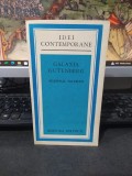 Marshall McLuhan, Galaxia Gutenberg, colecția Idei Contemporane, Editura politică, București 1975, 215