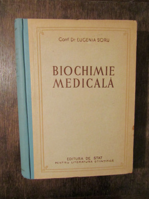 Biochimie medicală - Eugenia Soru foto