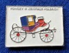 Insigna vehicul de epoca - caleasca - SUPERBA