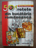 MIHAI BASOIU - 501RETETE DIN BUCATARIA ROMANEASCA - 2007