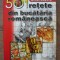 MIHAI BASOIU - 501RETETE DIN BUCATARIA ROMANEASCA - 2007