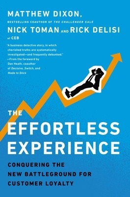 The Effortless Experience: Conquering the New Battleground for Customer Loyalty foto