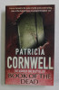 BOOK OF THE DEAD by PATRICIA CORNWELL , 2008