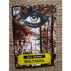 BALTAGUL - MIHAIL SADOVEANU