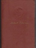 Mihail Sadoveanu - Opere, 8 (Venea o moara pe Siret. Tara de dincolo de negura. Hanu Ancutei)