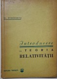 Introducere in teoria relativitatii - Al. Stoenescu, carte