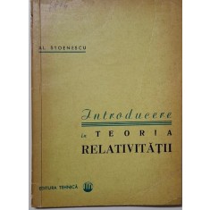 Introducere in teoria relativitatii &ndash; Al. Stoenescu