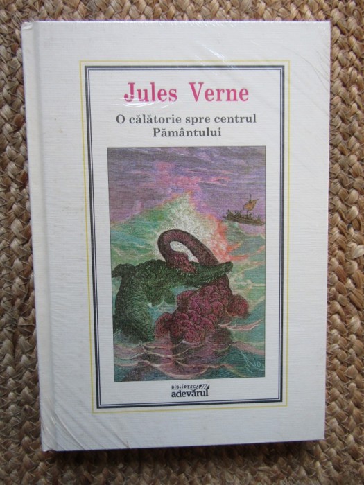 Jules Verne - O calatorie spre centrul Pamantului (2010, editie cartonata) IN TIPLA