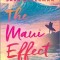 The Maui Effect