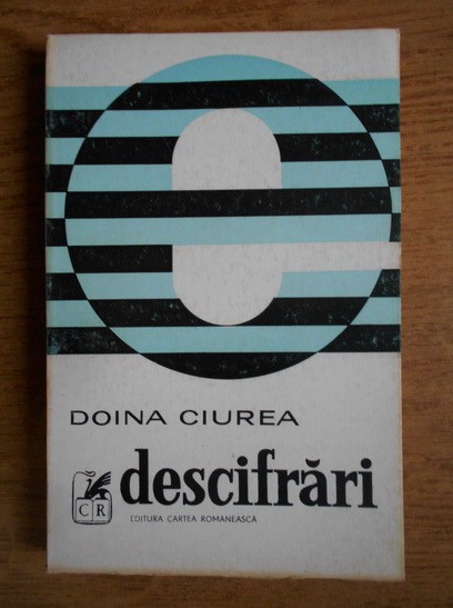 Doina Ciurea - Descifrari