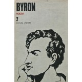 Opere. Poezia (volumul 2) - 1986 - Byron (K316)