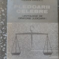 Pledoarii celebre (Antologie de oratorie judiciara)-Dr.Yolanda Eminescu