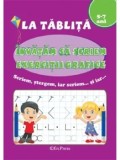 La tablita. Invatam sa scriem exercitii grafice/***