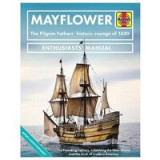 Mayflower Enthusiasts&#039; Manual