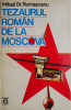 Tezaurul roman de la Moscova &ndash; Mihail Gr. Romascanu