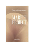 Marele proiect - Sanda Golopentia